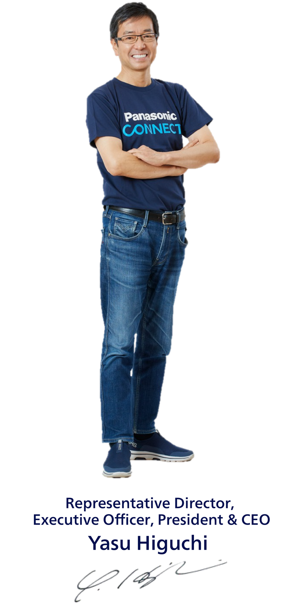 Yasu Higuchi Representative Director, Executive Officer, President & CEO
