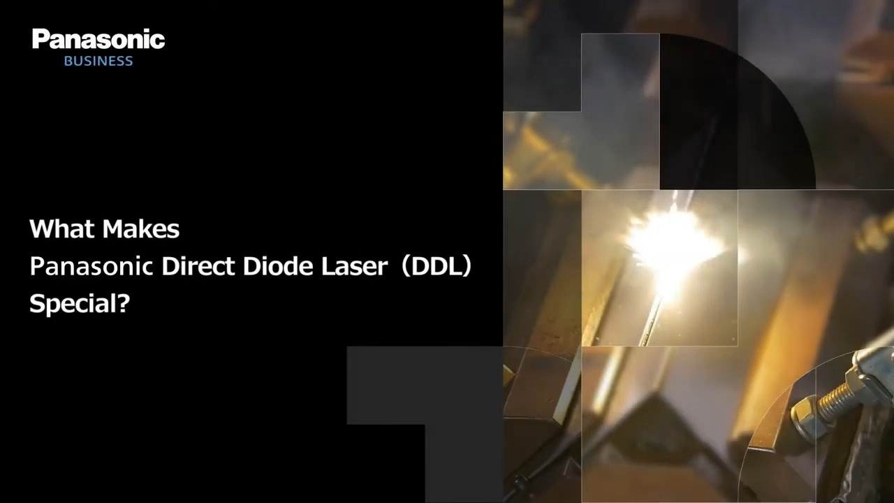 What makes  Panasonic Direct Diode Laser (DDL) Special?