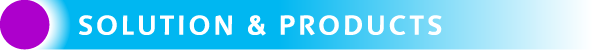 GS26 SOLUTION and PRODUCTS zone