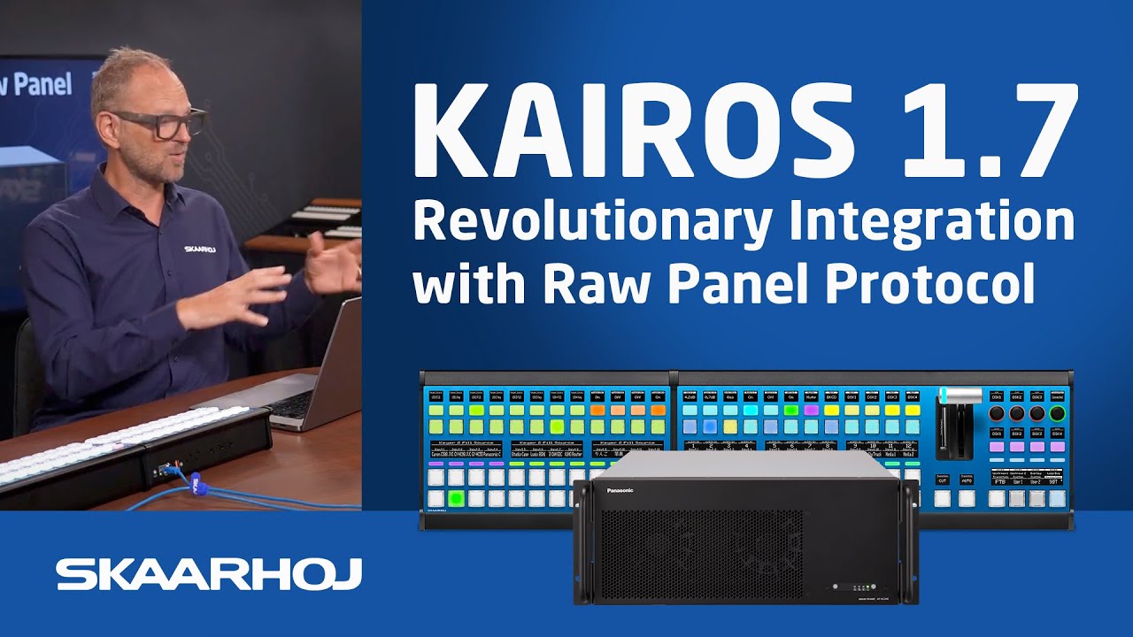 KAIROS 1.7 & SKAARHOJ: Revolutionary Integration with Raw Panel Protocol